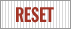Reset
